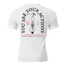 You Are Your Actions Tri-Blend T-Shirt